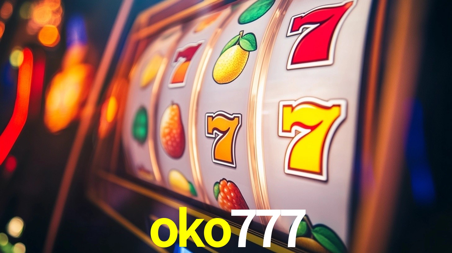 Sinta a adrenalina dos jogos de cassino com oko777